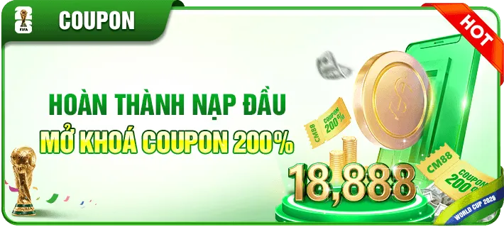 cm88 hoàn thành nạp đầu coupon 200%